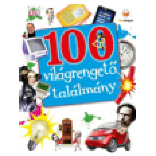 100 világrengető találmány