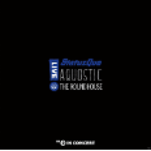 Aquostic - Live at The Roundhouse LP