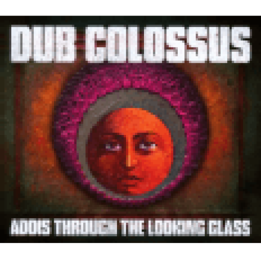 Addis Through the Looking Glass CD