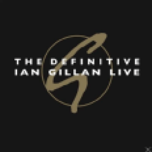 The Definitive Ian Gillan Live LP