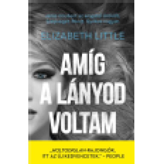 Amíg a lányod voltam