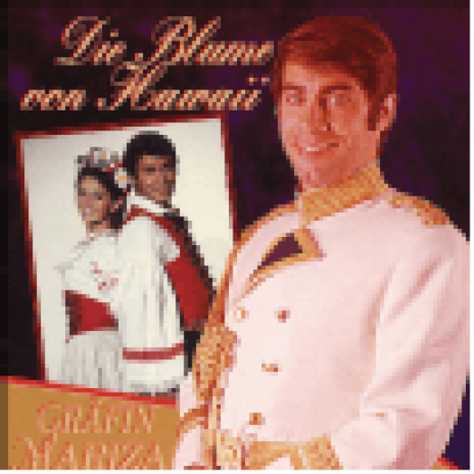 Gräfin Mariza - Die Blume von Hawaii CD