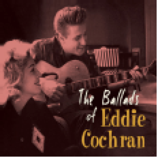 The Ballads of Eddie Cochran CD