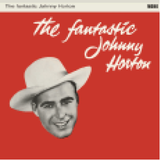 The Fantastic Johnny Horton LP
