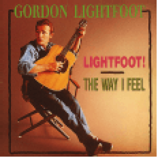 Lightfoot! - The Way I Feel CD