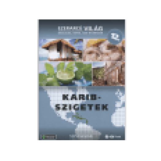 Ezerarcú Világ 12. - Karib-Szigetek (DVD)