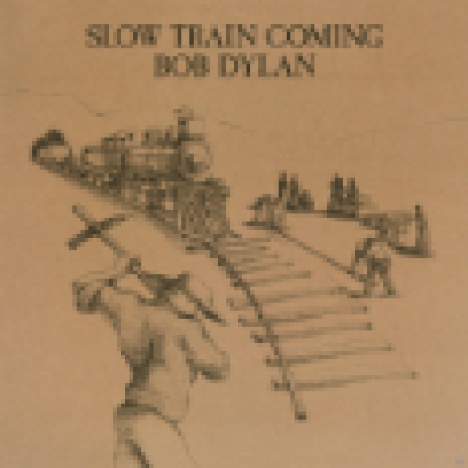 Slow Train Coming LP