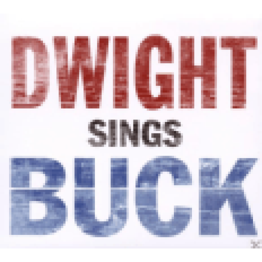 Dwight Sings Buck CD