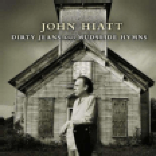 Dirty Jeans and Mudslide Hymns LP