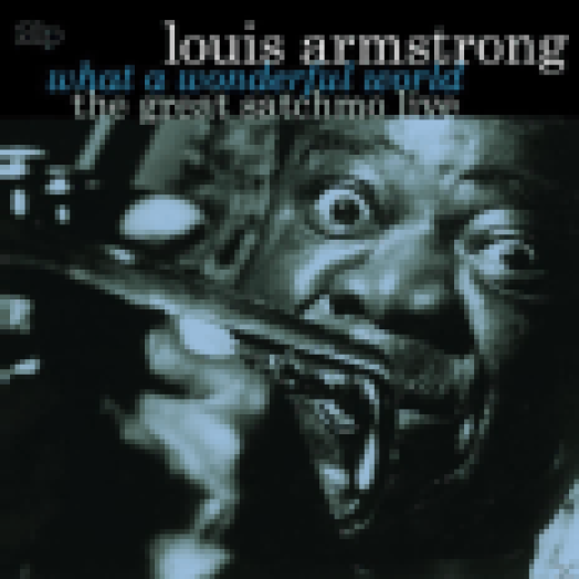 The Great Satchmo Live - What a Wonderful World LP