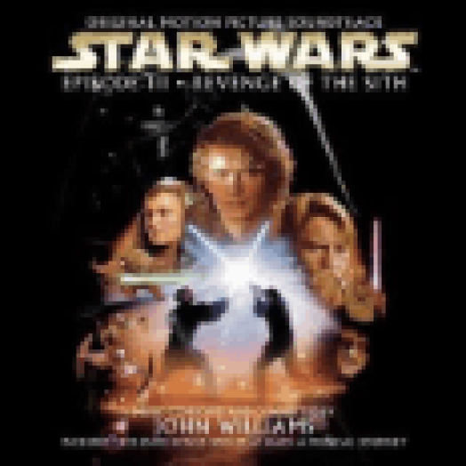 Star Wars Episode III - Revenge of the Sith (Csillagok Háborúja III. rész - A Sith-ek bosszúja) CD
