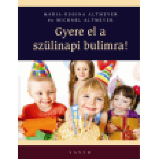 Gyere el a szülinapi bulimra!