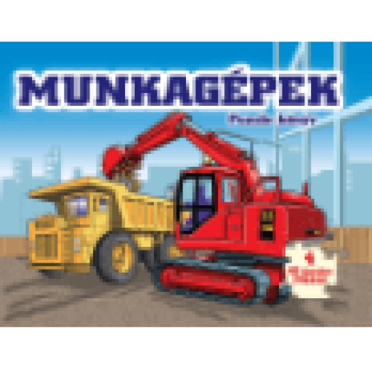 Munkagépek - Puzzle könyv