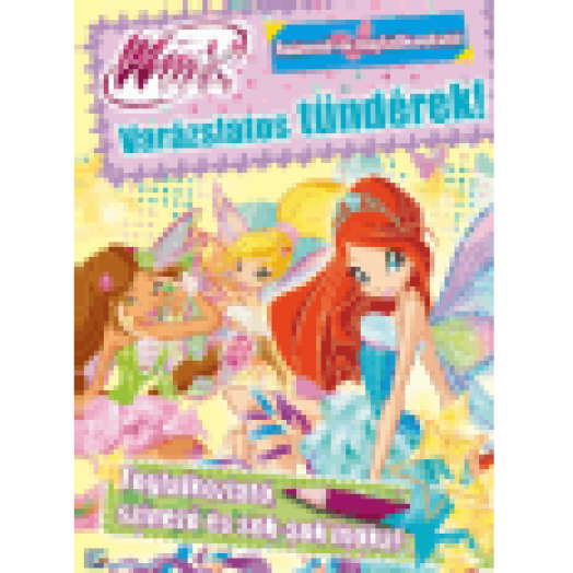 Varázslatos tündérek! - Winx Club színező és foglalkoztató