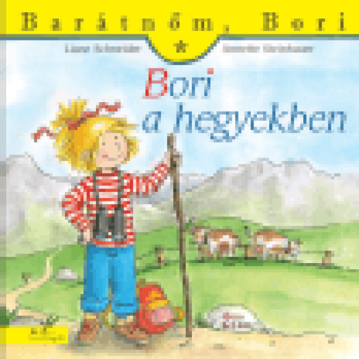 Bori a hegyekben - Barátnőm, Bori