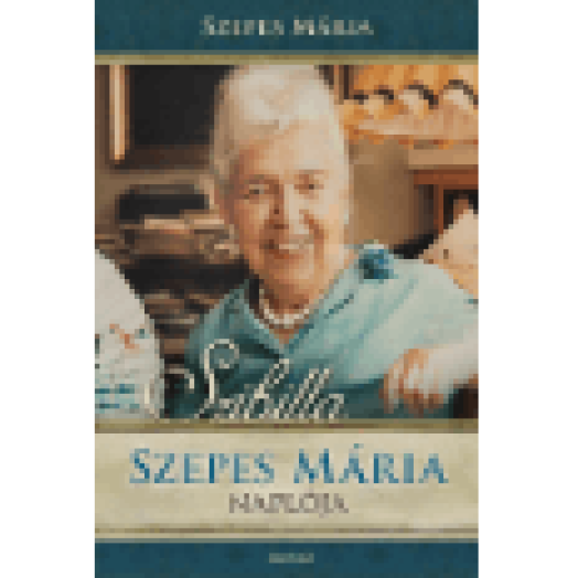 Szibilla - Szepes Mária Naplója + DVD-melléklet: A csodák valósága, 70 perces beszélgetés ...