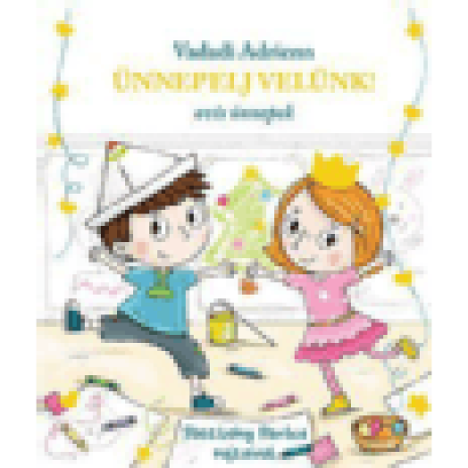 Ünnepelj velünk! - Ovis ünnepek