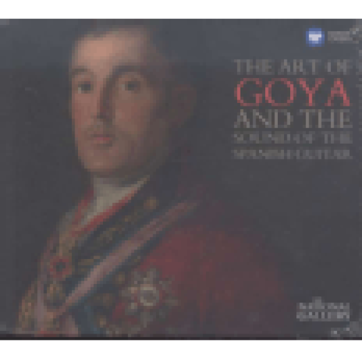 The Art of Goya and the Sound of the Spanish Guitar (The National Gallery Collection) CD