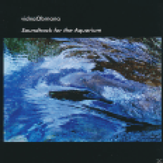 Soundtrack for the Aquarium CD