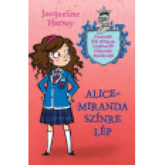 Alice - Miranda színre lép