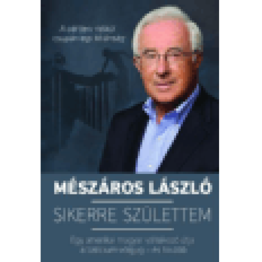 Sikerre születtem