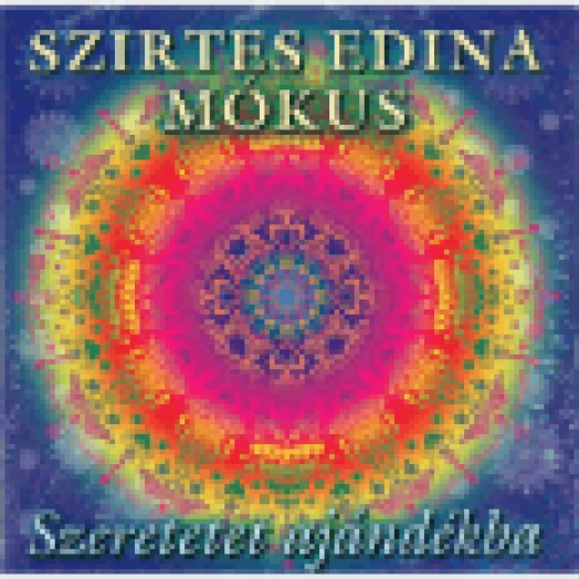 Szeretet ajándékba (Digipak) CD