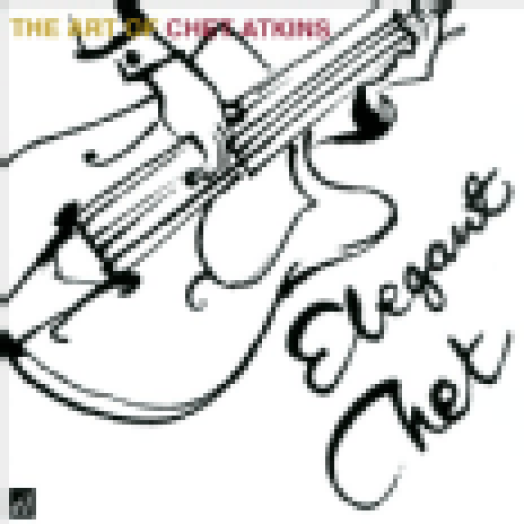 Elegant Chet - The Art of Chet Atkins CD