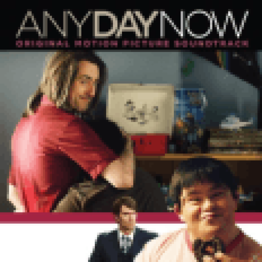 Any Day Now (Original Motion Picture Soundtrack) (Talán egyszer)CD