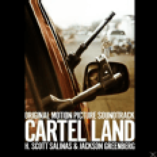 Cartel Land (Original Motion Picture Soundtrack) CD