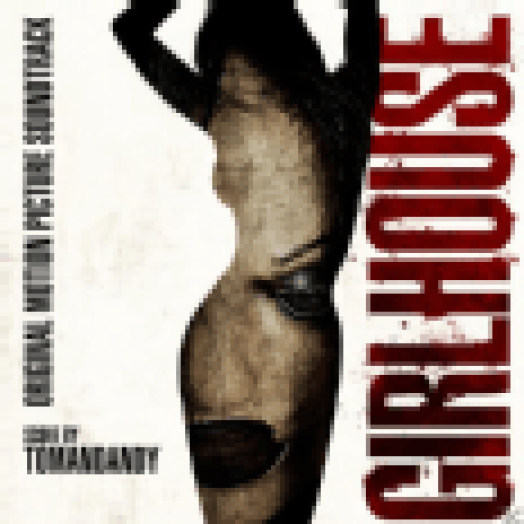 Girlhouse (Original Motion Picture Soundtrack) (Lányok élő adásban) CD