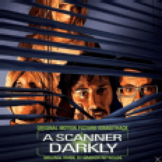 A Scanner Darkly (Original Motion Picture Soundtrack) (Kamera által homályosan) CD