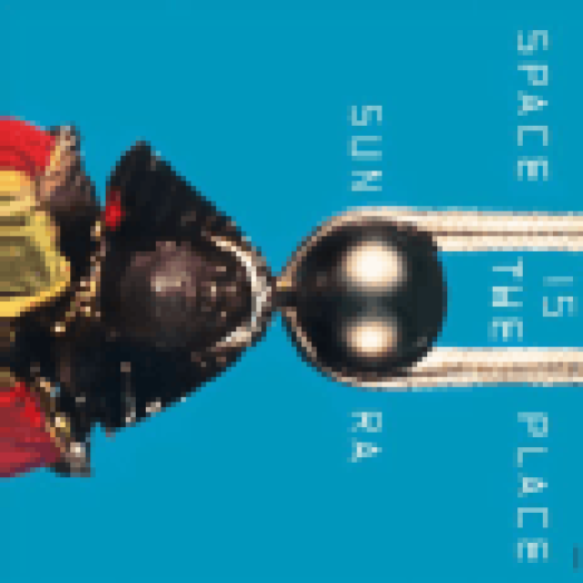 Space Is The Place LP