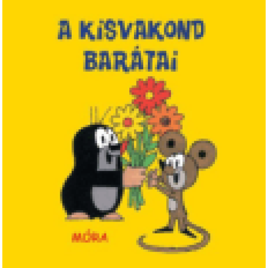 A kisvakond barátai - pancsolókönyv (2. kiadás)