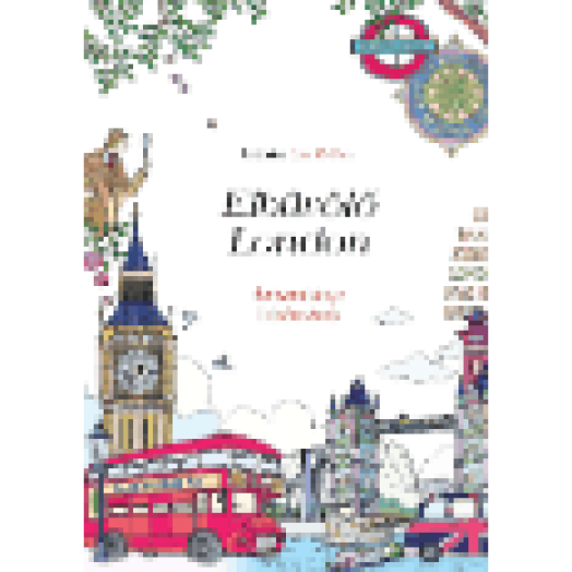Elbűvölő London - Színezőkönyv felnőtteknek