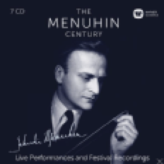 The Menuhin Century - Live Performances and Festival Recordings CD