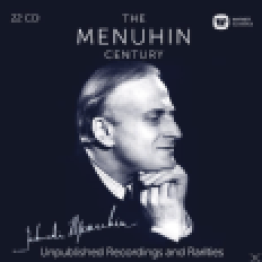 The Menuhin Century - Unpublished Recordings and Rarities CD