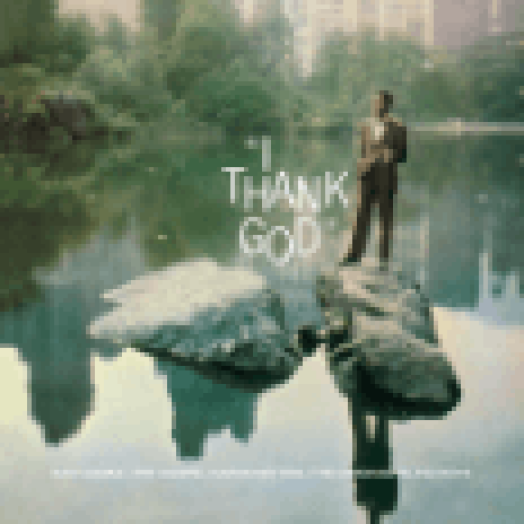 I Thank God LP