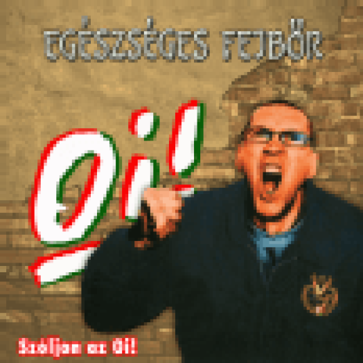 Szóljon az Oi (Digipak) CD