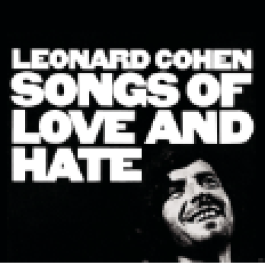 Songs of Love and Hate LP