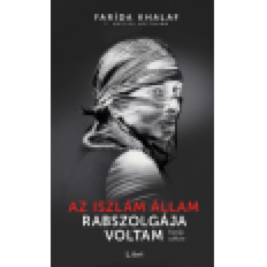 Az Iszlám Állam rabszolgája voltam - Farida szökése