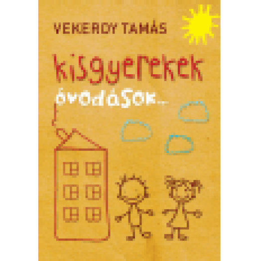 Kisgyerekek óvodások