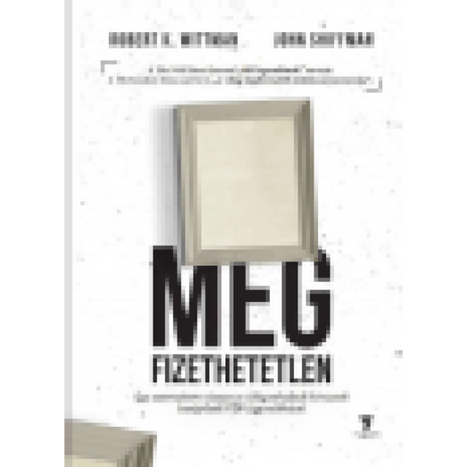 Megfizethetetlen - Így szereztem vissza a világ elrabolt kincseit beépített FBI-ügynökként