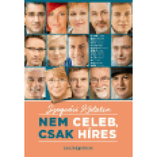 Nem celeb, csak híres