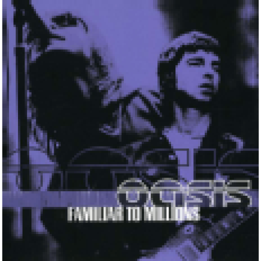 Familiar To Millions CD