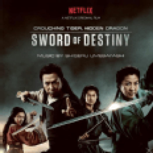 Crouching Tiger, Hidden Dragon - Sword of Destiny (Tigris és Sárkány 2. - A végzet kardja) LP