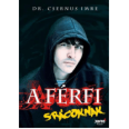 A férfi - Srácoknak