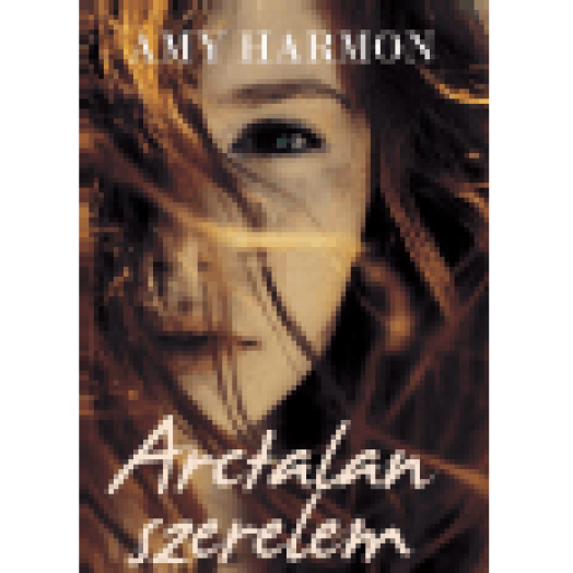 Arctalan szerelem