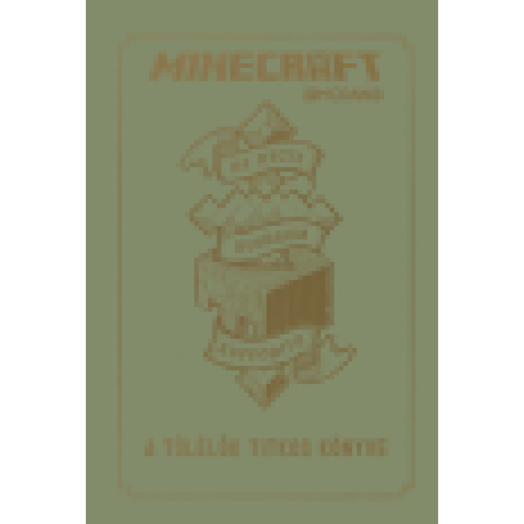 Minecraft - Túlélők titkos könyve