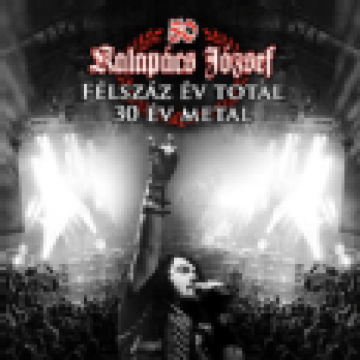 Félszáz év total - 30 év metal CD