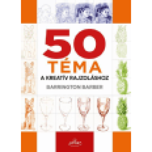 50 téma a kreatív rajzoláshoz